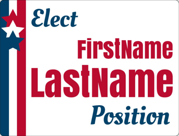 Picture of 18" x 24" - Yard Sign - Campaign - 08