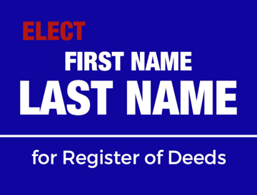 Picture of 18" x 24" - Yard Sign - Local Campaign - 05