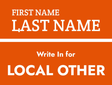 Picture of 18" x 24" - Yard Sign - Local Campaign - 56