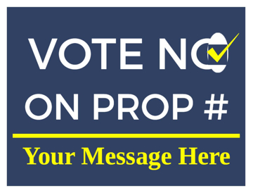 Picture of 18" x 24" - Yard Sign - Proposition - 02