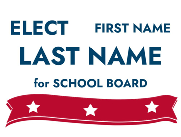 Picture of 18" x 24" - Yard Sign - School Board - 01