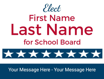 Picture of 18" x 24" - Yard Sign - School Board - 03