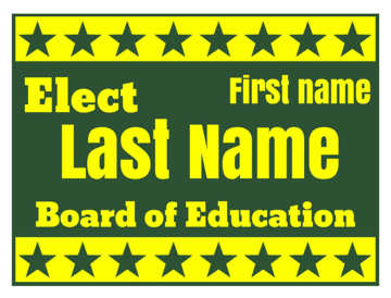 Picture of 18" x 24" - Yard Sign - School Board - 08