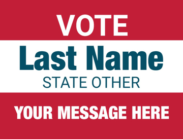 Picture of 18" x 24" - Yard Sign - State Campaign - 37