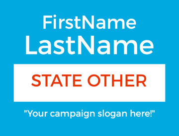 Picture of 18" x 24" - Yard Sign - State Campaign - 39